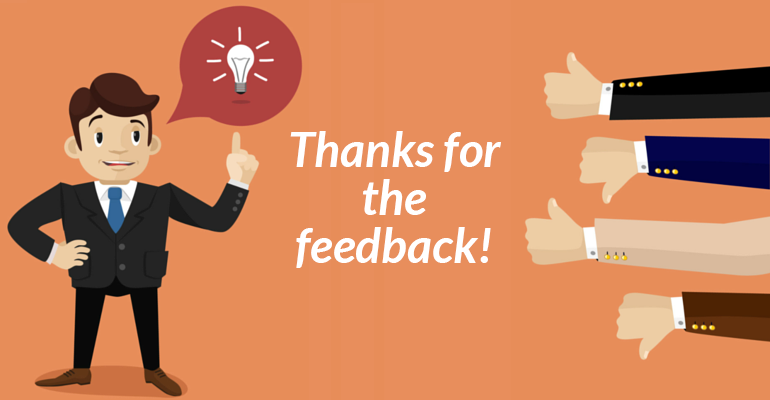 How to Respond, Deal and Benefit From the Positive and Negative Feedback of Your Customers